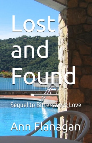 Lost and Found Sequel to Bittersweet Love