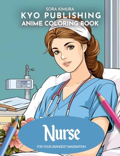 Anime Coloring Book Nurse Manga Medic 40 High-Quality Illustrations of Healthcare Heroes