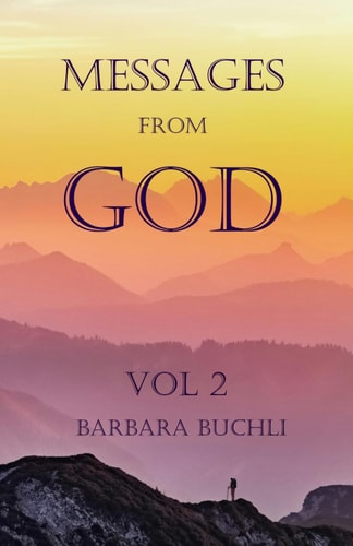 Messages From God Vol 2