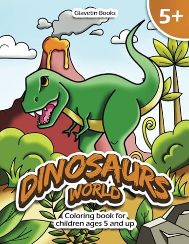 DINOSAURS WORLD Coloring Book for Children Ages 5 and Up