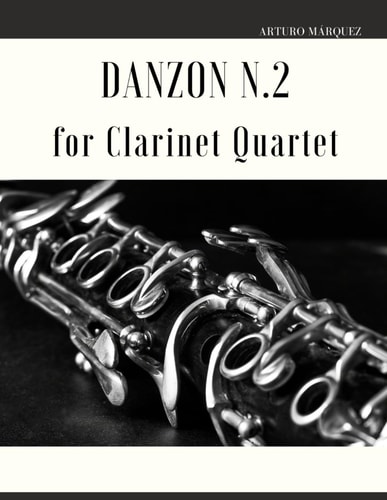 Danzon N.2 for Clarinet Quartet