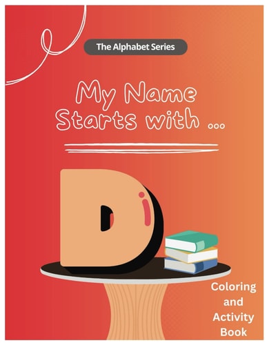 My Name Starts With...D Coloring and Activity Book