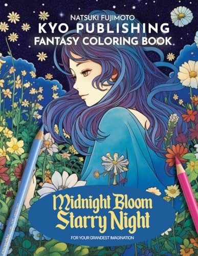 Flower Coloring Book Midnight Bloom Starry Night Artistic Botanical Nightscapes - Coloring the Beauty of Florals with 40+ Captivating Scenes