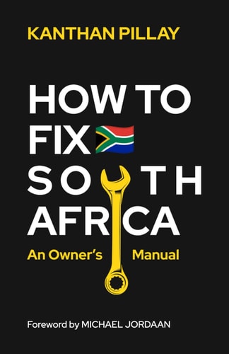 How To Fix South Africa An Owner's Manual