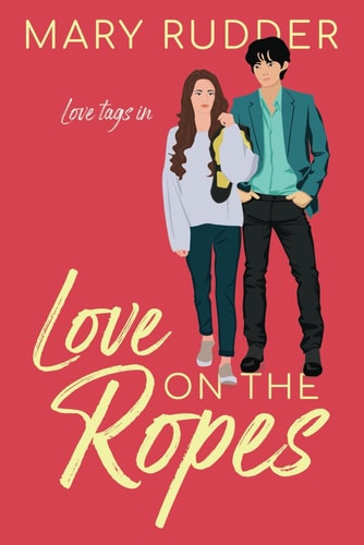 Love on the Ropes