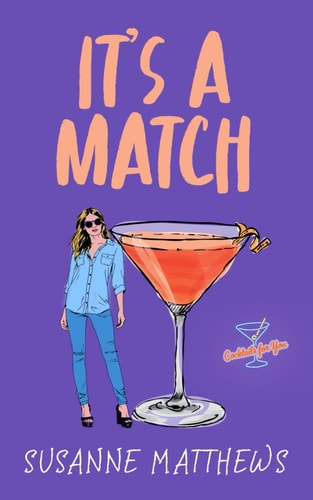 It's a Match A Humorous, Contemporary, Second Chance at Love Book with a Female Lead in a Non-traditional Occupation