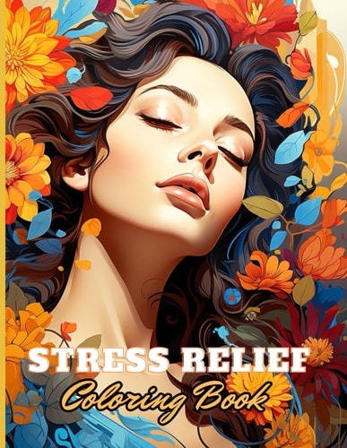 Stress Relief Woman Coloring Book for Adult High Quality +100 Beautiful Designs