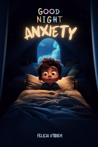 Good Night Anxiety