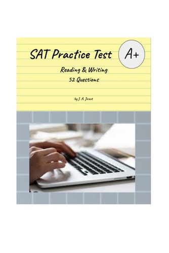 SAT Practice Test Reading and Writing, 52 Questions