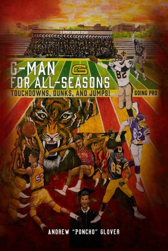 G-Man For All Seasons HBCU 3 Sports Superstar - Touchdowns, Dunks and Jumps