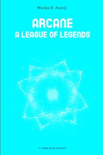 Arcane A League of Legends