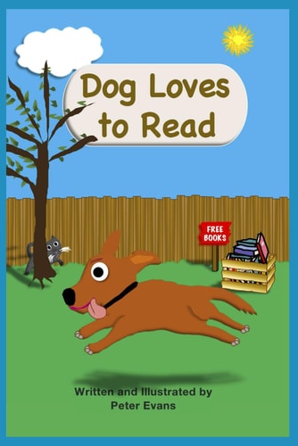Dog Loves to Read A Dog Book
