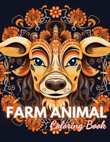 Farm Animal Mandala Coloring Book 100+ New and Exciting Designs