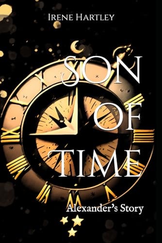 Son of Time Alexander's Story