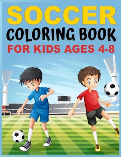 Soccer Coloring Book for Kids Score Big with 40 Exciting Soccer Coloring Pages for Young Fans