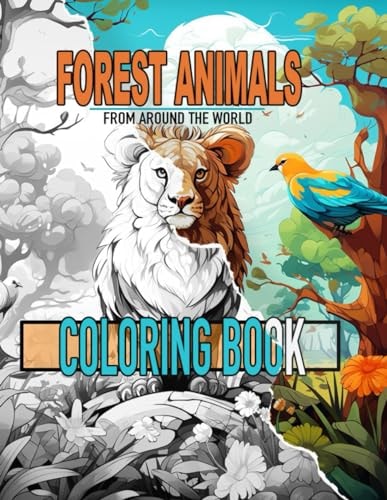 Forest Animals From Around The World