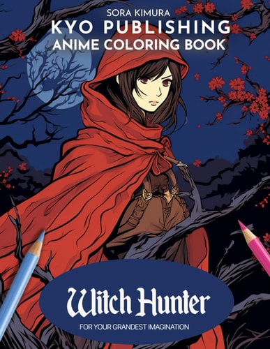 Anime Coloring Book Witch Hunter Manga Mystique - 40+ High-Quality Illustrations of Supernatural Pursuits
