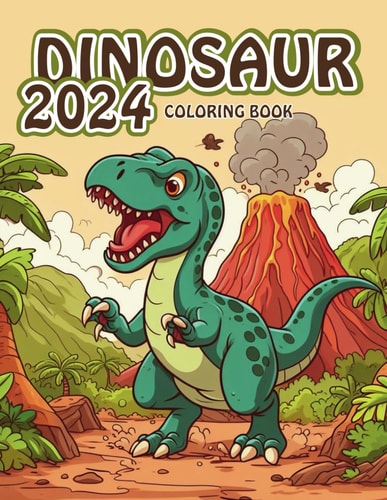 2024 Dinosaur Coloring Book for Kids A Fun and Easy with A Dinosaur Coloring Adventure, Realistic Illustrations for Boys & Girls