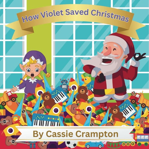 How Violet Saved Christmas