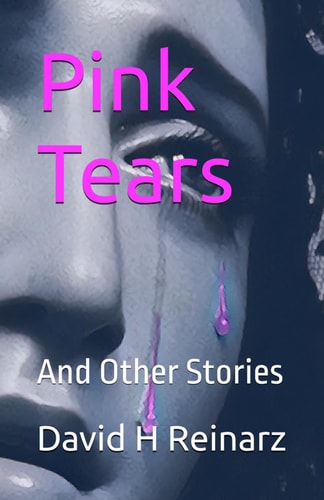 Pink Tears And Other Stories