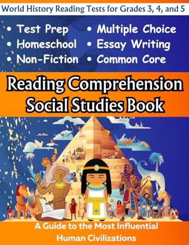 Reading Comprehension Social Studies Book World History Reading Tests for Grades 3, 4, and 5