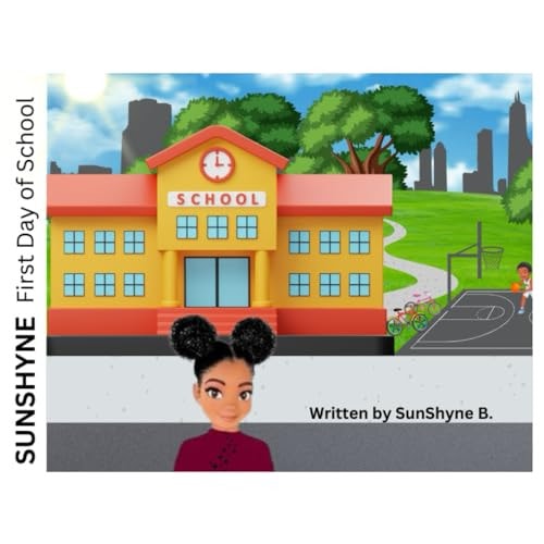 Sunshyne First Day of School
