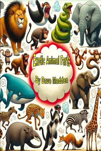 Exotic Animal Farts