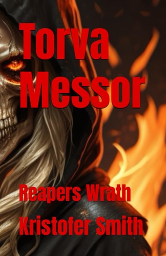 Torva Messor Reapers Wrath