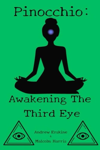 Pinocchio Awakening the Third Eye