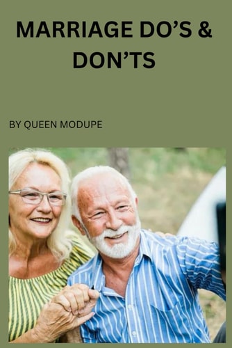 Marriage Dos & Don'ts Relationship Dos and Don't