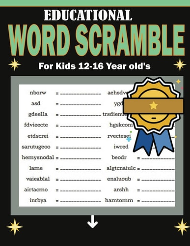 Educational Word Scramble For Kids 12-16 Year Old's Challenging Puzzles Book - Learn Vocabulary and Improve Reading Skills