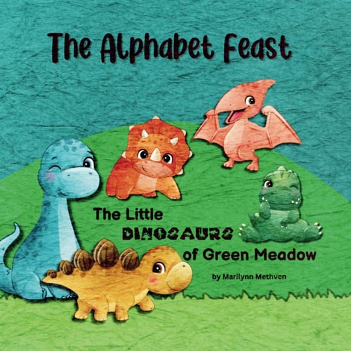 The Alphabet Feast The Little Dinosaurs of Green Meadow