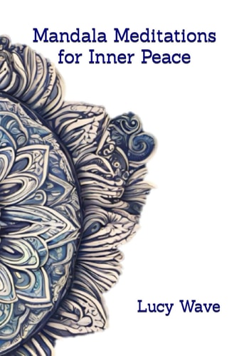 Mandala Meditations for Inner Peace