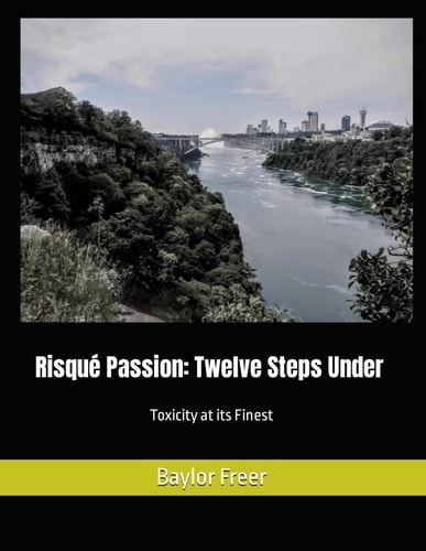 Risqué Passion Twelve Steps Under