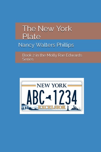 The New York Plate Book 2 in the Molly Rae Edwards Series