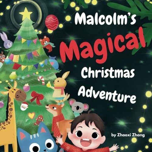 Malcolm's Magical Christmas Adventure