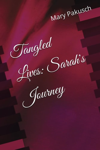 Tangled Lives Sarah's Journey