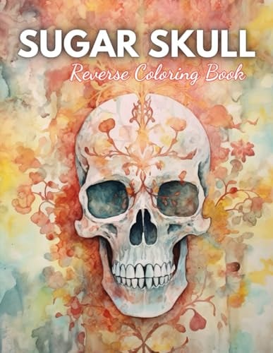 Sugar Skull Reverse Coloring Book High Quality Beautiful Stress Relief Design