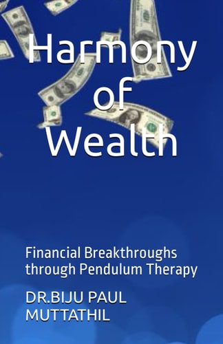 Harmony of Wealth Financial Breakthroughs Through Pendulum Therapy
