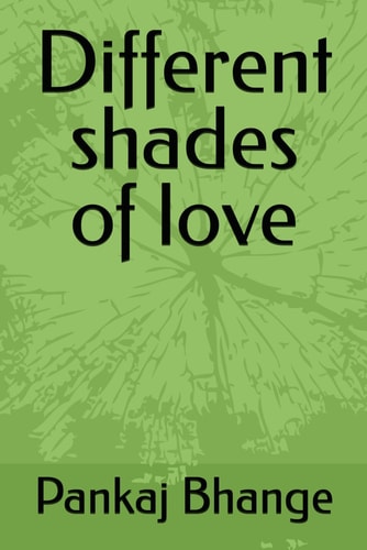 Different Shades of Love
