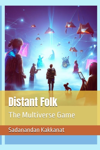 Distant Folk The Multiverse Game