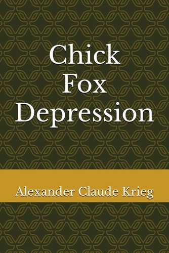 Chick Fox Depression