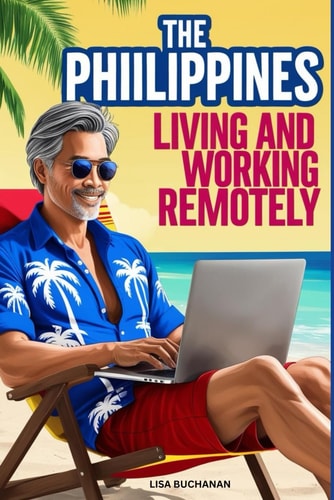 The Philippines Island Escape Living and Working Remotely in the Philippines as a Digital Nomad