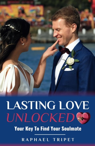Lasting Love Unlocked Your Key To Find Your Soulmate
