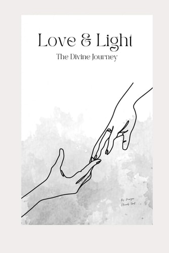 Love & Light The Divine Journey