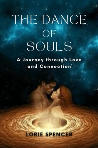 The Dance of Souls A Journey Through Love and Connection