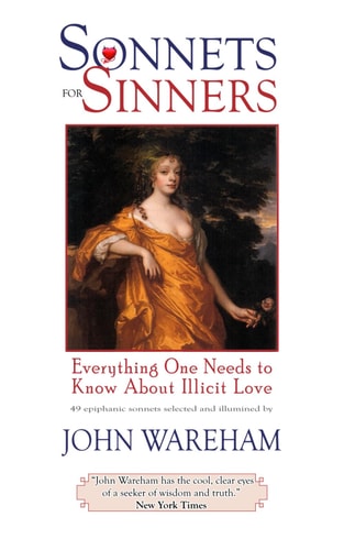 Sonnets for Sinners Everything One Needs to Know About Illicit Love