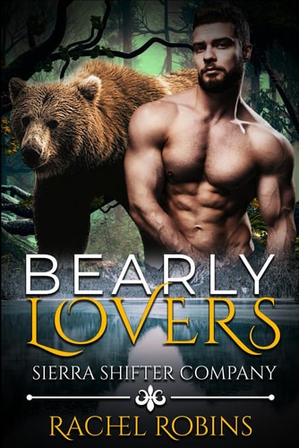 Bearly Lovers Sierra Shifter Company