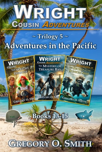 Wright Cousin Adventures Trilogy 5 Adventures in the Pacific