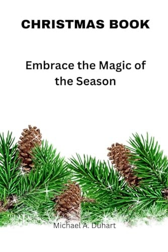 Christmas Book Embrace the Beauty of the Season